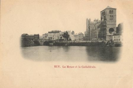 HUY: la Meuse  et la Cathédrale (sic)